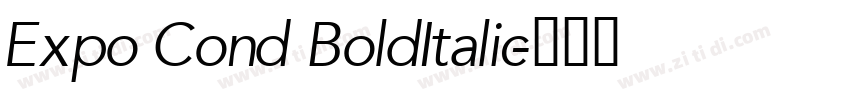 Expo Cond BoldItalic字体转换